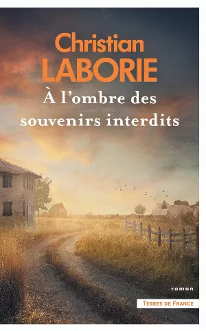 Christian Laborie – A l'ombre des souvenirs interdits